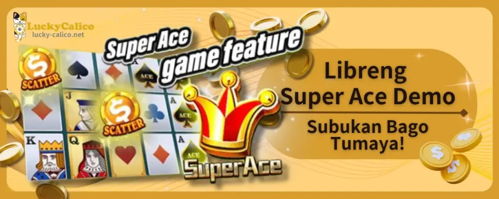 Libreng Super Ace Demo – Subukan Bago Tumaya!