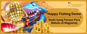 Happy Fishing Demo Mode: Magsanay at Maging Pamilyar sa Laro