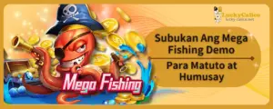 Subukan Ang Mega Fishing Demo Para Matuto at Humusay