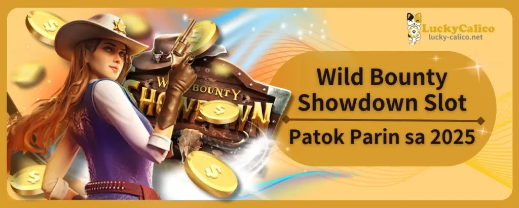 Wild Bounty Showdown Slot Patok Parin sa 2025
