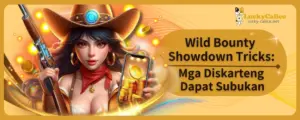 Wild Bounty Showdown Tricks: Mga Diskarteng Dapat Subukan