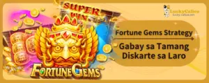 Fortune Gems Strategy: Gabay sa Tamang Diskarte sa Laro