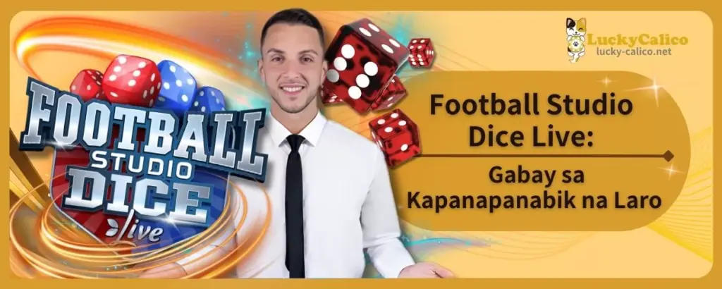 Football Studio Dice Live: Gabay sa Kapanapanabik na Laro